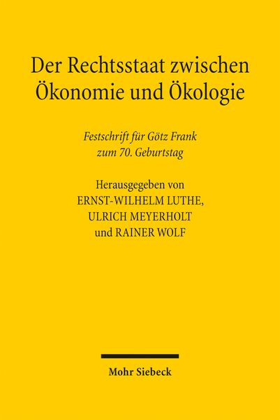 Produktbild: Der Rechtsstaat zwischen &Ouml;konomie und &Ouml;kologie