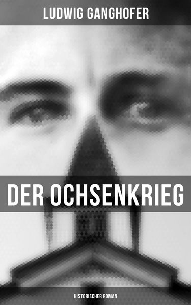 Produktbild: Der Ochsenkrieg: Historischer Roman