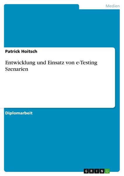 Produktbild: Entwicklung und Einsatz von e-Testing Szenarien