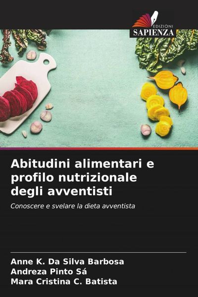 Produktbild: Abitudini alimentari e profilo nutrizionale degli avventisti