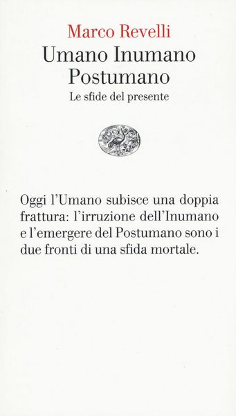 Produktbild: Umano Inumano Postumano. Le sfide del presente