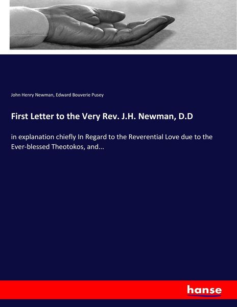 Produktbild: First Letter to the Very Rev. J.H. Newman, D.D