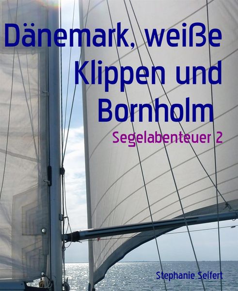 Produktbild: D&auml;nemark, wei&szlig;e Klippen und Bornholm