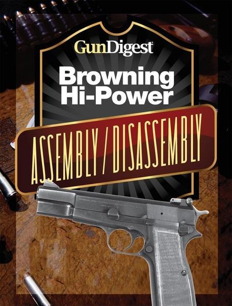 Produktbild: Gun Digest Hi-Power Assembly/Disassembly Instructions