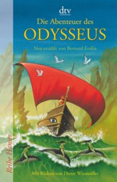 Die Abenteuer des Odysseus, Taschenbuch von Bernard Evslin, dtv
