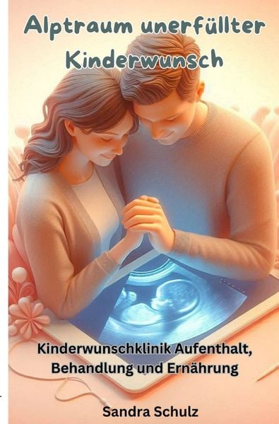 Produktbild: Alptraum unerf&uuml;llter Kinderwunsch