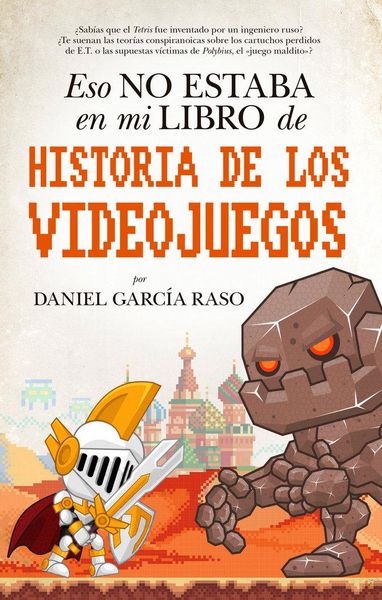 Produktbild: Eso No Estaba En Mi Libro de Historia de Los Videojuegos