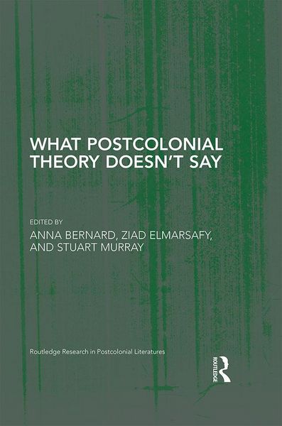 Produktbild: What Postcolonial Theory Doesn't Say