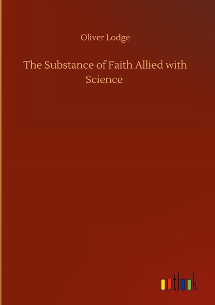 Produktbild: The Substance of Faith Allied with Science
