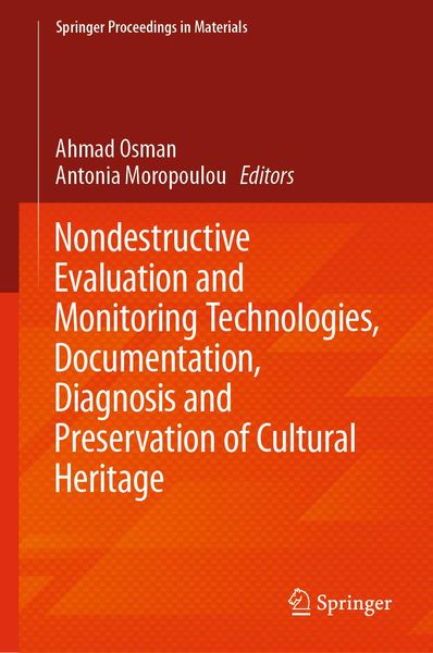 Produktbild: Nondestructive Evaluation and Monitoring Technologies, Documentation, Diagnosis and Preservation of Cultural Heritage
