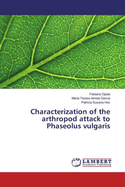Produktbild: Characterization of the arthropod attack to Phaseolus vulgaris