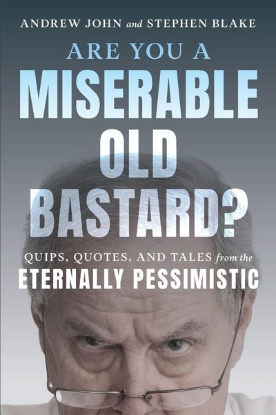 Produktbild: Are You a Miserable Old Bastard?
