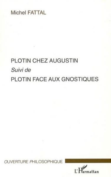 Produktbild: Plotin chez augustin suivi de plotin face aux gnostiques