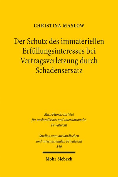 Produktbild: Der Schutz des immateriellen Erf&uuml;llungsinteresses bei Vertragsverletzung durch Schadensersatz