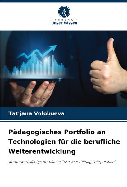 Produktbild: P&auml;dagogisches Portfolio an Technologien f&uuml;r die berufliche Weiterentwicklung