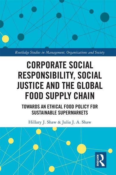 Produktbild: Corporate Social Responsibility, Social Justice and the Global Food Supply Chain