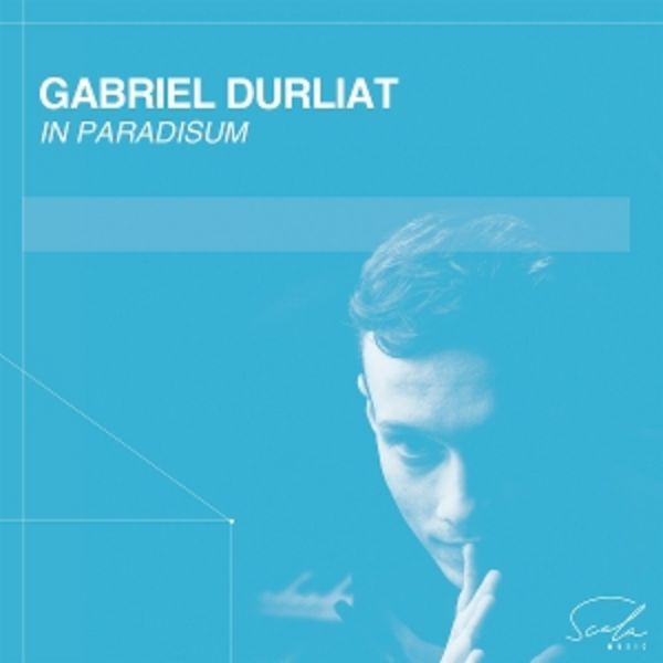 Gabriel Durliat: In Paradisum - Gabriel Durliat, CD