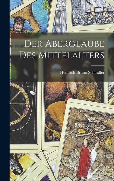 Produktbild: Der Aberglaube des Mittelalters