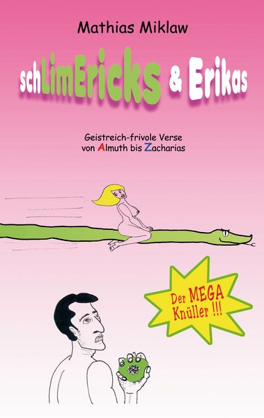 Produktbild: SchLimEricks & Erikas