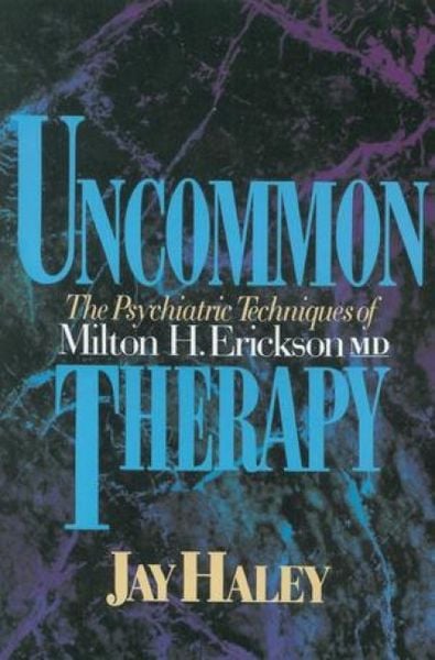 Produktbild: Uncommon Therapy - The Psychiatric Techniques of Milton H Erickson Reissue