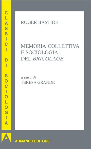 Produktbild: Memoria collettiva e sociologia del bricolage