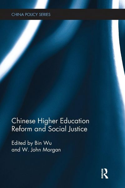 Produktbild: Chinese Higher Education Reform and Social Justice