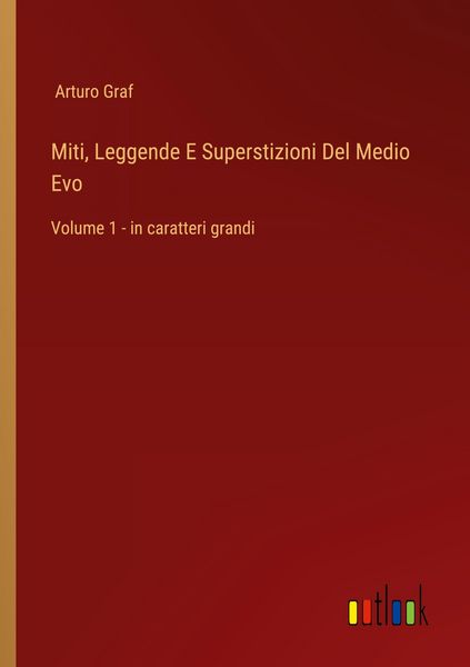 Produktbild: Miti, Leggende E Superstizioni Del Medio Evo