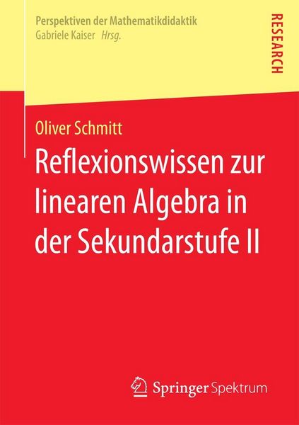Produktbild: Reflexionswissen zur linearen Algebra in der Sekundarstufe II