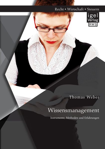 Produktbild: Wissensmanagement: Instrumente, Methoden und Erfahrungen