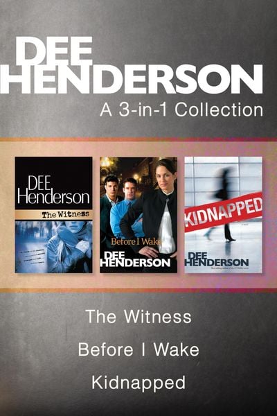 Produktbild: A Dee Henderson 3-in-1 Collection: The Witness / Before I Wake / Kidnapped