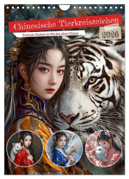Produktbild: Chinesische Tierkreiszeichen - Fantasie-Zodiak im Stil des alten Chinas (Wandkalender 2026 DIN A4 hoch), CALVENDO Monatskalender