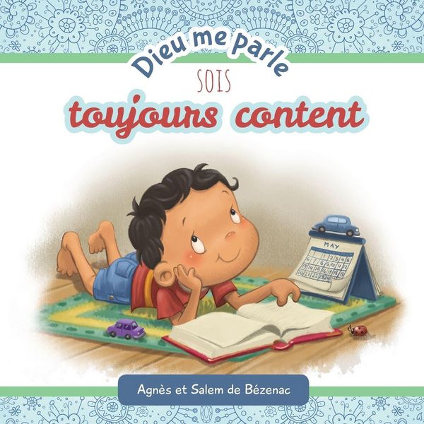 Produktbild: Dieu me parle Sois toujours Content