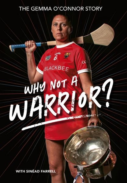 Produktbild: Gemma O'Connor Why not a Warrior?