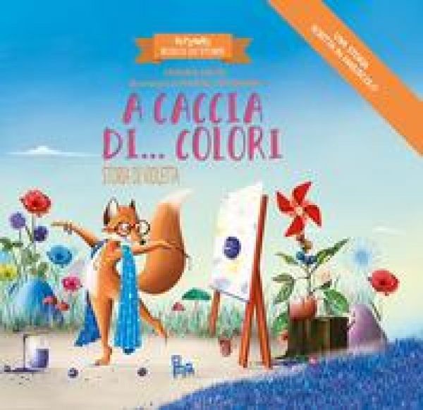 Produktbild: A caccia di... colori. Storia di Violetta. Bizzarro bosco di storie