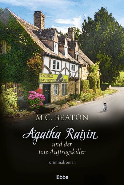 Agatha Raisin und der tote Auftragskiller, Taschenbuch von M. C. Beaton, Lübbe, 978-3-404-18083-7