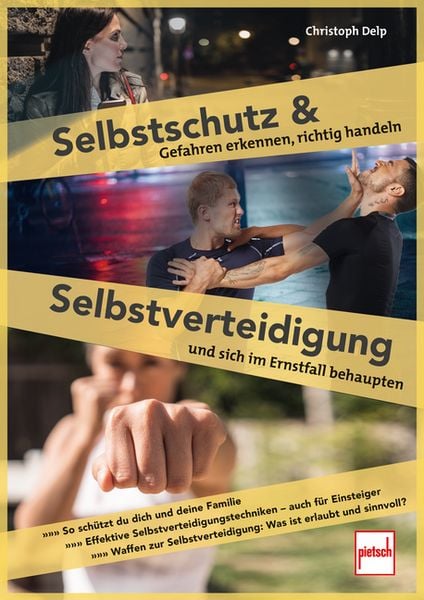 Produktbild: Selbstschutz und Selbstverteidigung