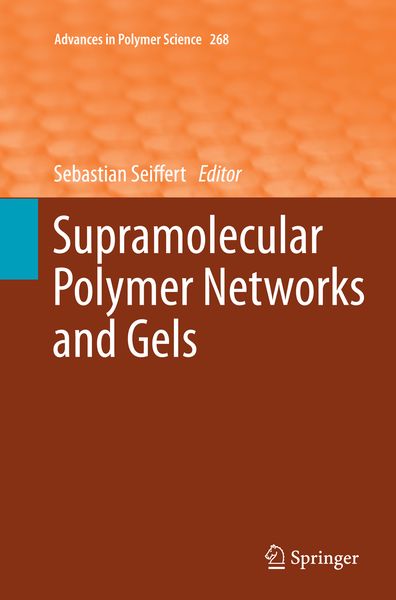 Produktbild: Supramolecular Polymer Networks and Gels