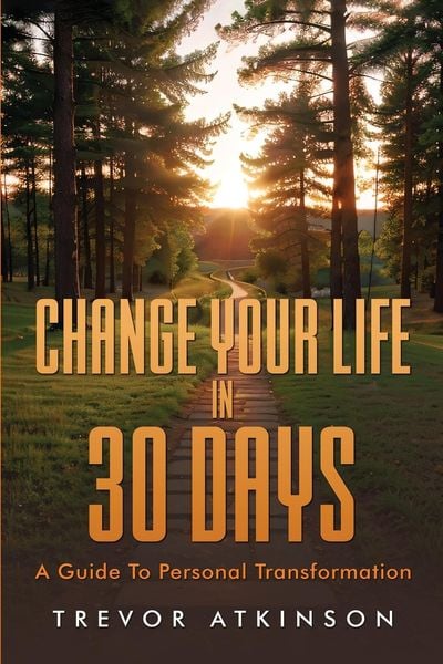 Produktbild: Change Your Life in 30 Days