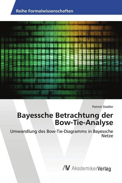 Produktbild: Bayessche Betrachtung der Bow-Tie-Analyse