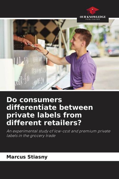 Produktbild: Do consumers differentiate between private labels from different retailers?