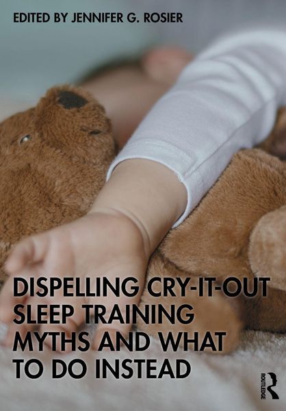 Produktbild: Dispelling Cry-It-Out Sleep Training Myths and What to Do Instead