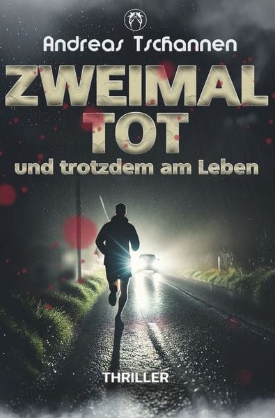 Produktbild: Zweimal tot und trotzdem am Leben