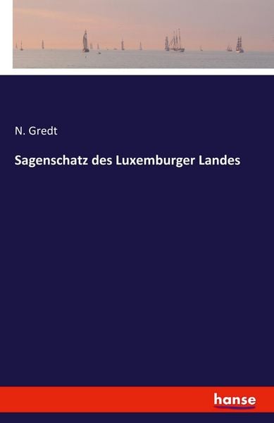 Produktbild: Sagenschatz des Luxemburger Landes