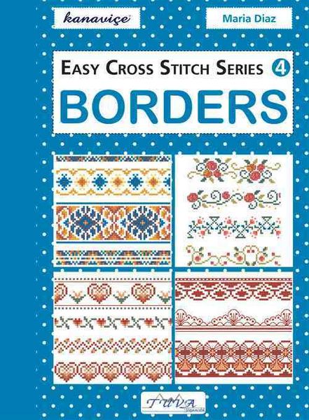 Produktbild: Diaz, M: Easy Cross Stitch Series 4: Borders