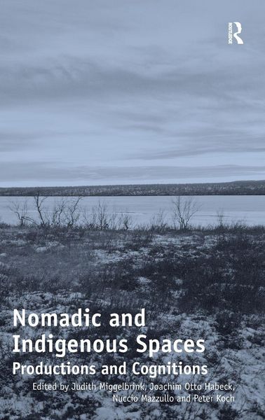 Produktbild: Nomadic and Indigenous Spaces
