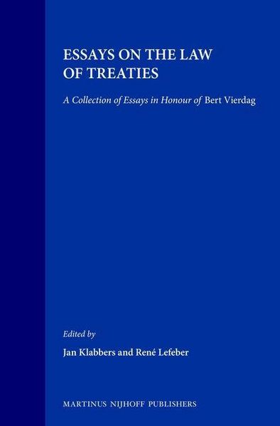Produktbild: Essays on the Law of Treaties:A Collection of Essays in Honour of Bert Vierdag