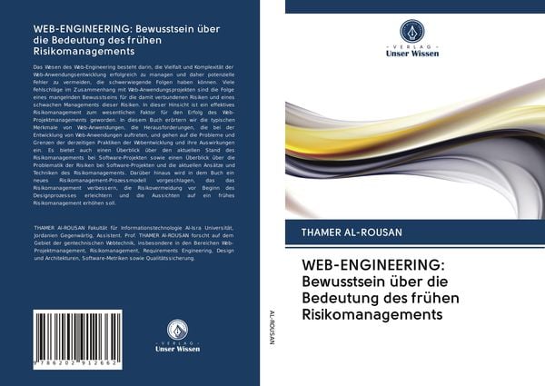 WEB-ENGINEERING: Bewusstsein über die Bedeutung des frühen Risikomanagements, Taschenbuch von Thamer Al-Rousan, Verlag Unser Wissen, 978-620-2-91266-2