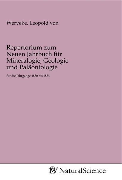 Repertorium zum Neuen Jahrbuch für Mineralogie, Geologie und Paläontologie, Taschenbuch von , MV-NaturalScience, 9783968781549