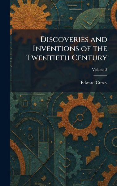 Produktbild: Discoveries and Inventions of the Twentieth Century