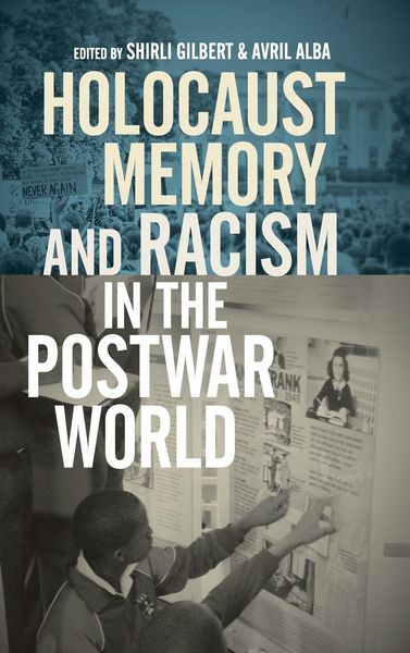 Produktbild: Holocaust Memory and Racism in the Postwar World